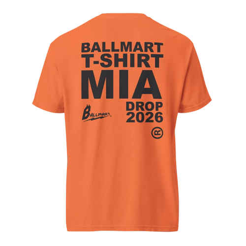 BALLMART MIA T-SHIRT DROP 2026